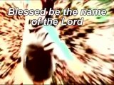 Blessed be the name with Lyrics