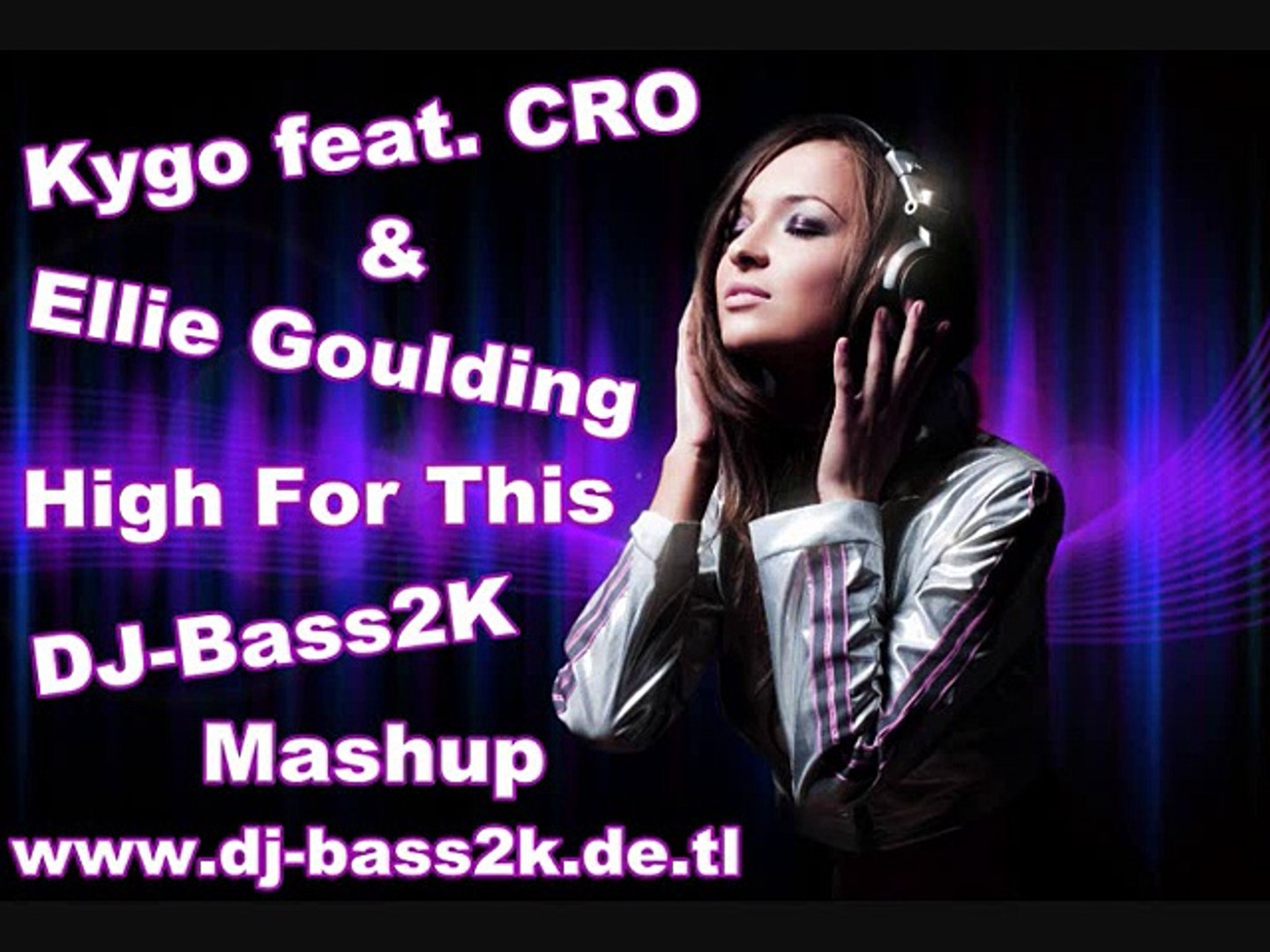 ⁣Kygo feat. Ellie Goulding & CRO - High For This ( DJ Bass2K Mashup Remix )