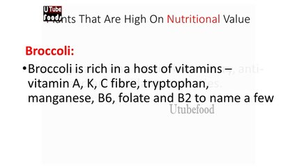 Plants That Are High On Nutritional Value 4