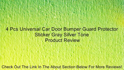 4 Pcs Universal Car Door Bumper Guard Protector Sticker Gray Silver Tone Review