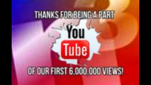 Thank you to all our Subscribers - We just broke 6,000,000 views!