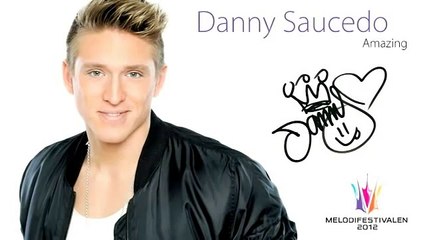 Danny Saucedo - Amazing (Audio)