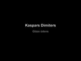 Kaspars Dimiters - Glāze ūdens