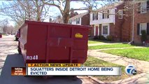 Squatters inside Detroit home being evicted