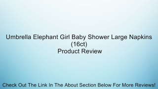 Umbrella Elephant Girl Baby Shower Large Napkins (16ct) Review