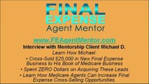 How to Sell Final Expense - Interview with Medicare Agent Michael