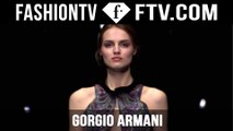 Giorgio Armani Fall/Winter 2015 First Look | Milan Fashion Week MFW | FashionTV