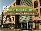 Green Building Tour - The University of British Columbia (UBC), Canada