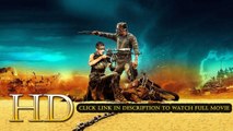 Watch Mad Max: Fury Road Full Movie Streaming Online (2015) 1080p HD