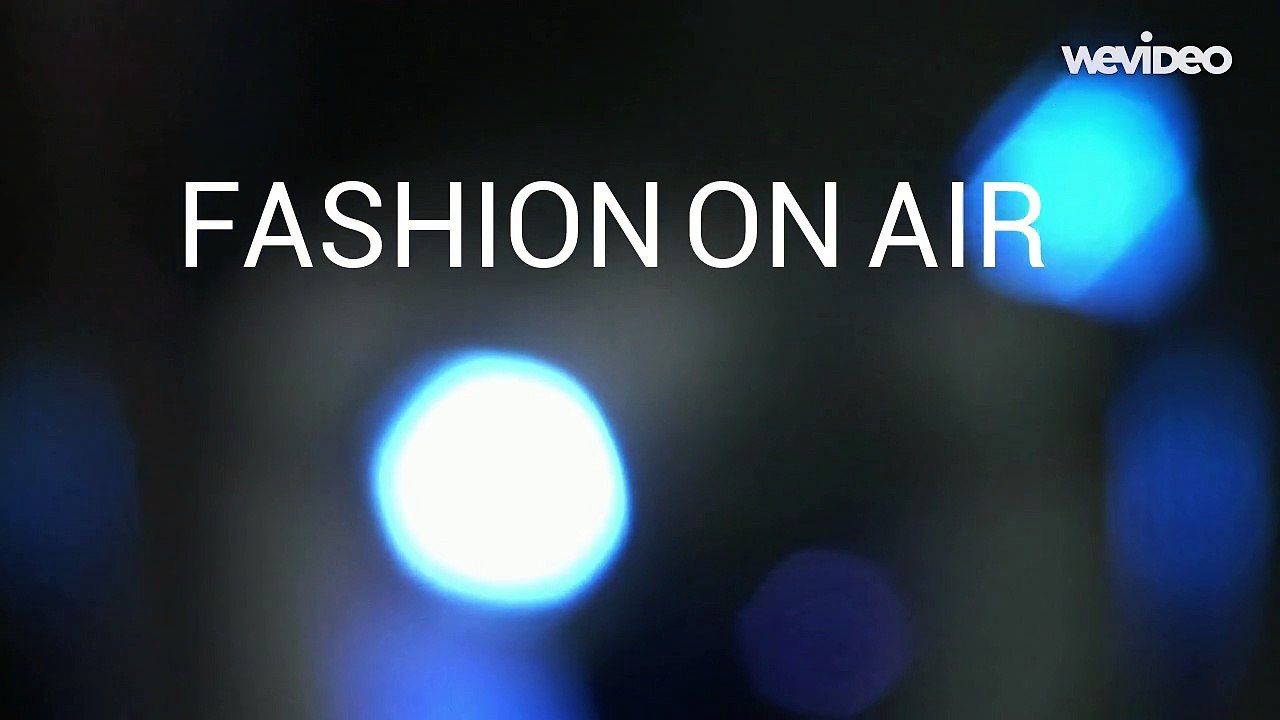 Official Trailer : Fashion On Air