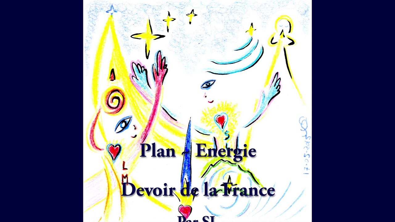 Plan ~ Energie ~ Devoir de la France - Par SL - 17 Mai 2015