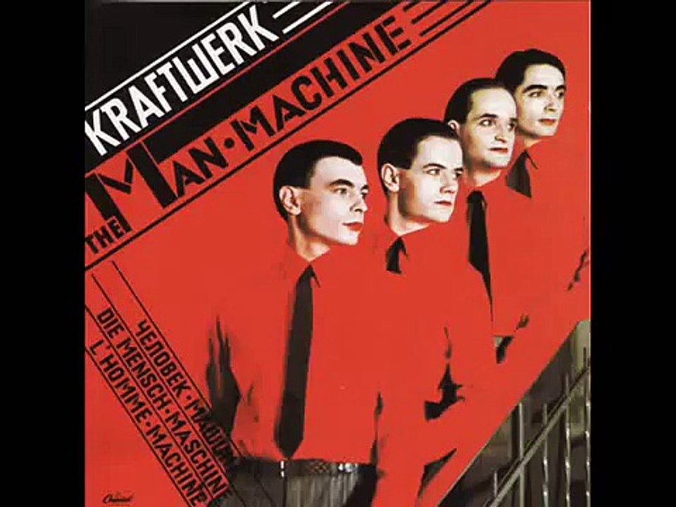 Kraftwerk  - The Man Machine (1978)