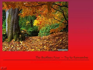 The Brothers Four ~ Try to Remember
