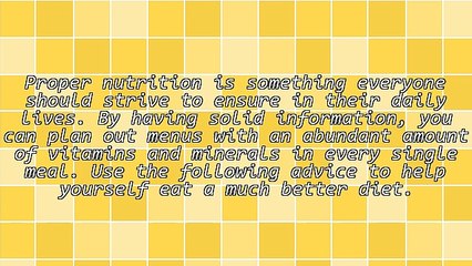 Follow These Nutrition Tips And Lead A Happier Life