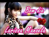 CD 2 Carrossel - Bom Dia ( Larissa Manoela ) 2013