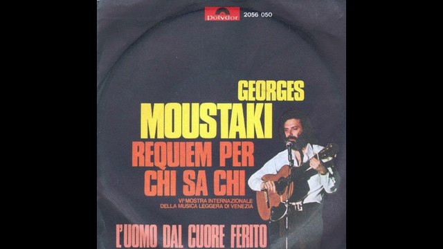 Georges Moustaki - Requiem per chissà chi [1970] - 45 giri