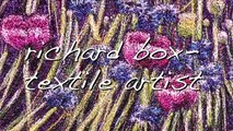 Richard Box: From Drawing to Free Hand Machine Embroidery