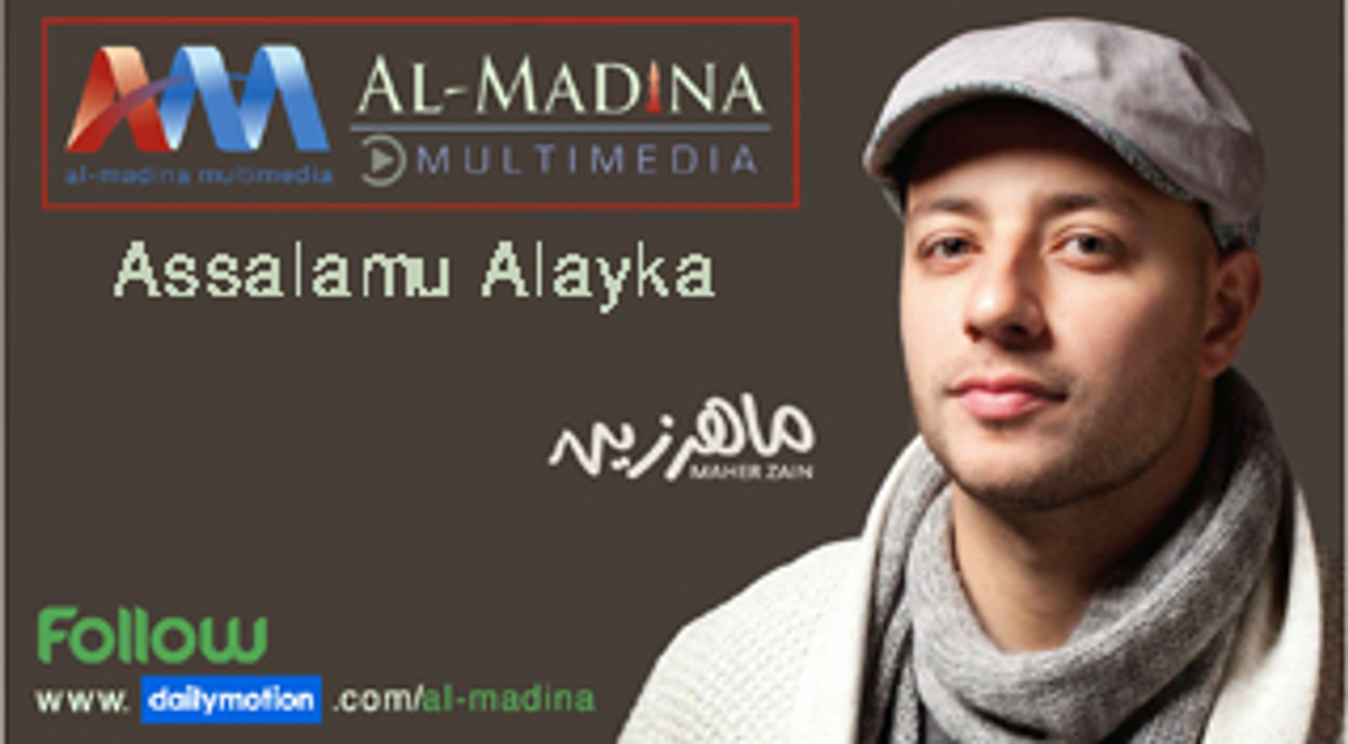 assalamu alayka... by maher zain - video Dailymotion