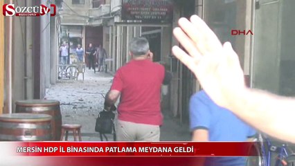 Mersin HDP binasında patlama!