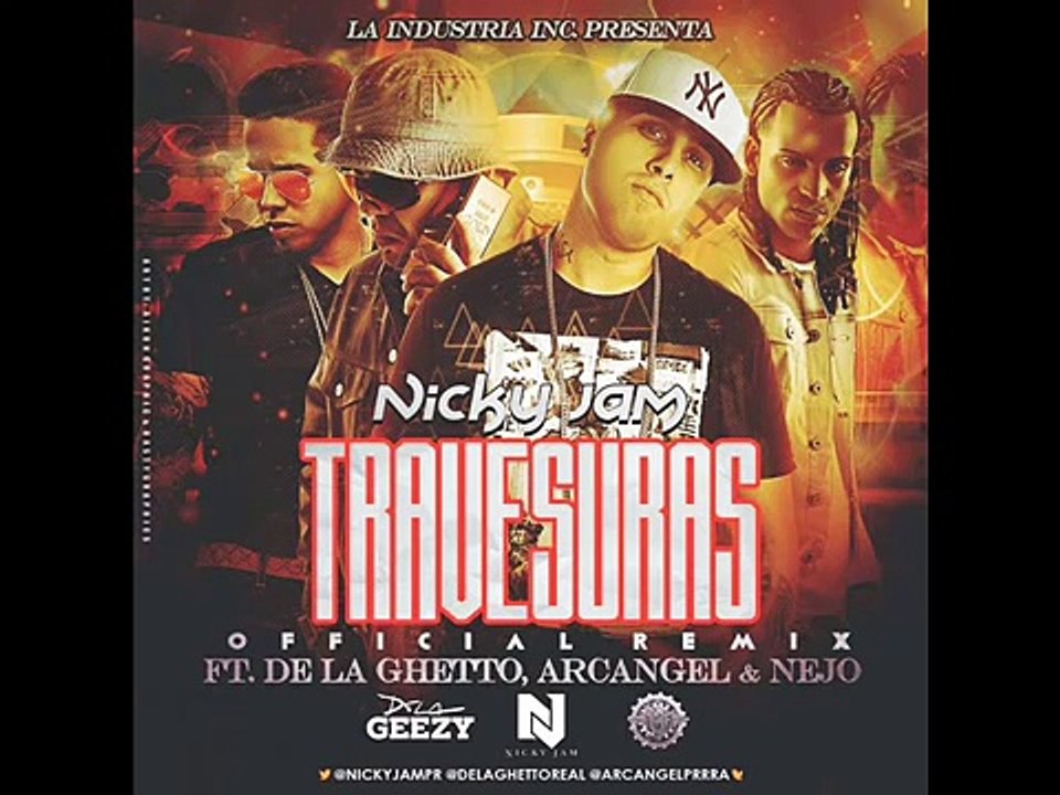 Travesuras (Remix) | Nicky Jam ft. Arcangel, De La Ghetto, J Balvin, Zion ®