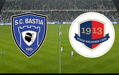 Le résumé du match SCBastia - SMCaen