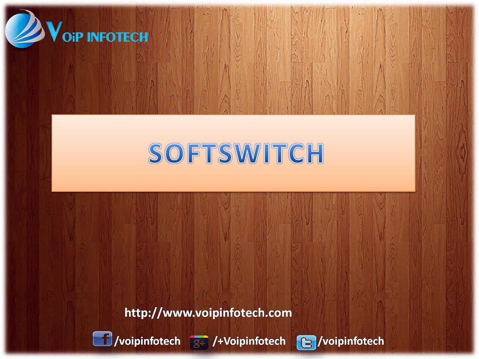 SOFTSWITCH