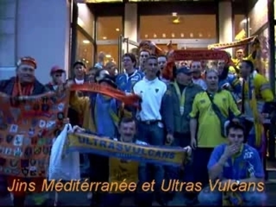 Ultras Vulcans et Jin's Méditérranée
