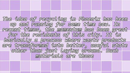 Essential Details Concerning Recycling In Phoenix