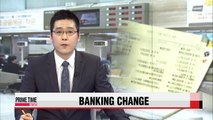 Korean customers will soon be able to open bank accounts without vsiting banks