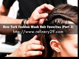New York Fashion Week Hair Favorites (Part 3)