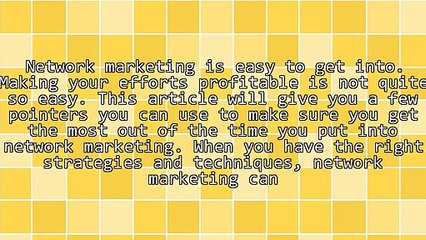 Tips You Can't Miss For Successful Network Marketing