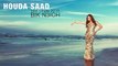 New Houda Saad - Bik N3ich  - جديد هدى سعد - بيك نعيش