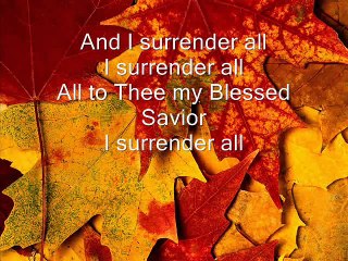All to Jesus I Surrender