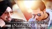 Naina Da Nasha - Deep Money & Falak Shabir - Full HD Music Video