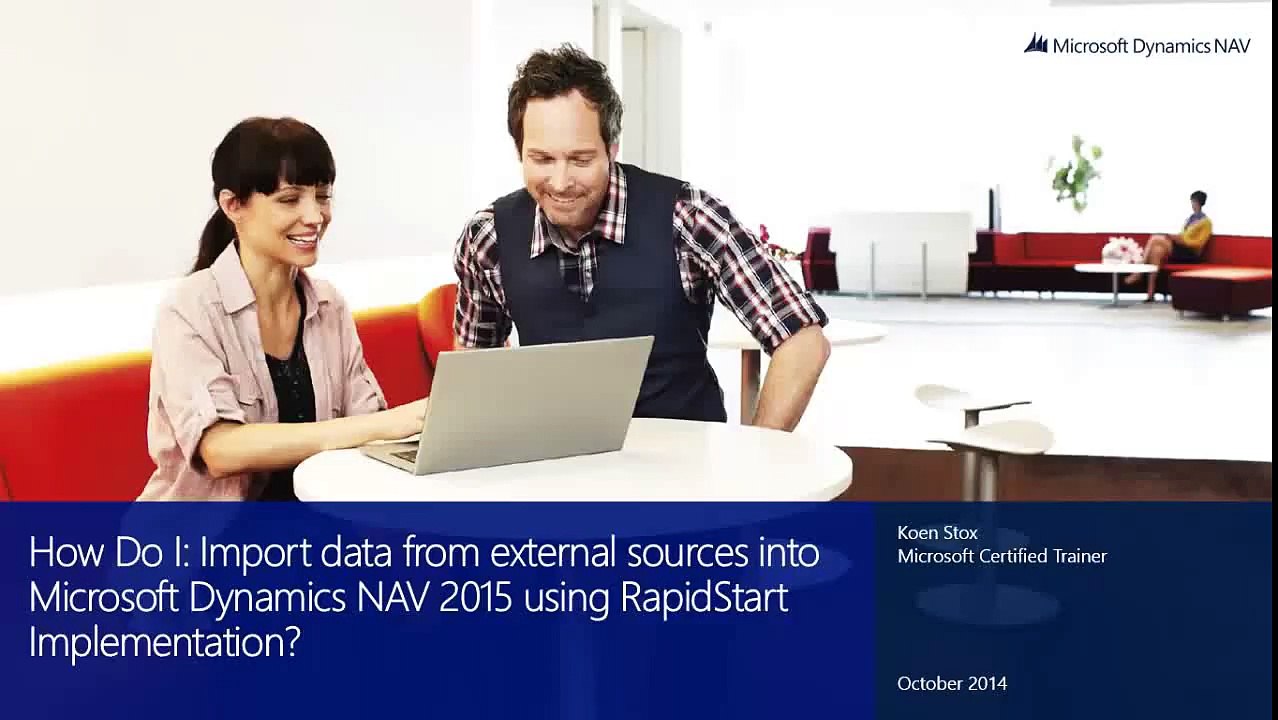 Import Data from External Sources Into Microsoft Dynamics NAV 2015 Using RapidStart Implementation