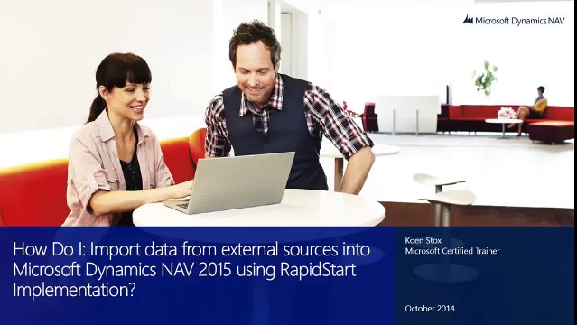 Import Data from External Sources Into Microsoft Dynamics NAV 2015 Using RapidStart Implementation