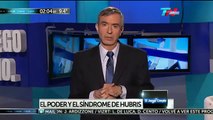 Nelson Castro sobre Cristina Fernández de Kirchner y el síndrome de Hubris