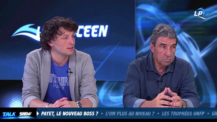 Talk Show du 18/05, partie 4 : Payet, le nouveau boss ?