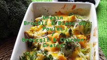 Gratin Brocoli & Blanc de poulet / Broccoli & Chicken Gratin / كراتان البروكولي و الدجاج