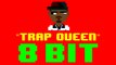Trap Queen (8 Bit Remix Cover Version) [Tribute to Fetty Wap] - 8 Bit Universe