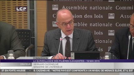 TRAVAUX ASSEMBLEE 14E LEGISLATURE : Audition de Bernard Cazeneuve par la commission d'enquête sur la surveillance des individus et filières djihadistes