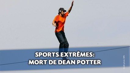 Sports extrêmes: Mort de Dean Potter
