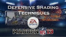 Madden NFL 13 Tip: Defensive Shading Techniques