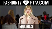 Nina Ricci Fall/Winter 2015 First Look | Paris Fashion Week PFW | FashionTV