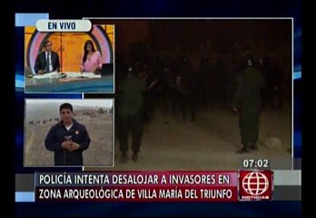 VMT: invasores de zona arqueológica se enfrentan a la Policía