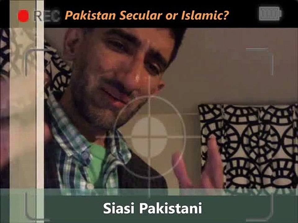 Pakistan Secular or Islamic?