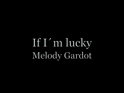 Melody Gardot - If I´m lucky
