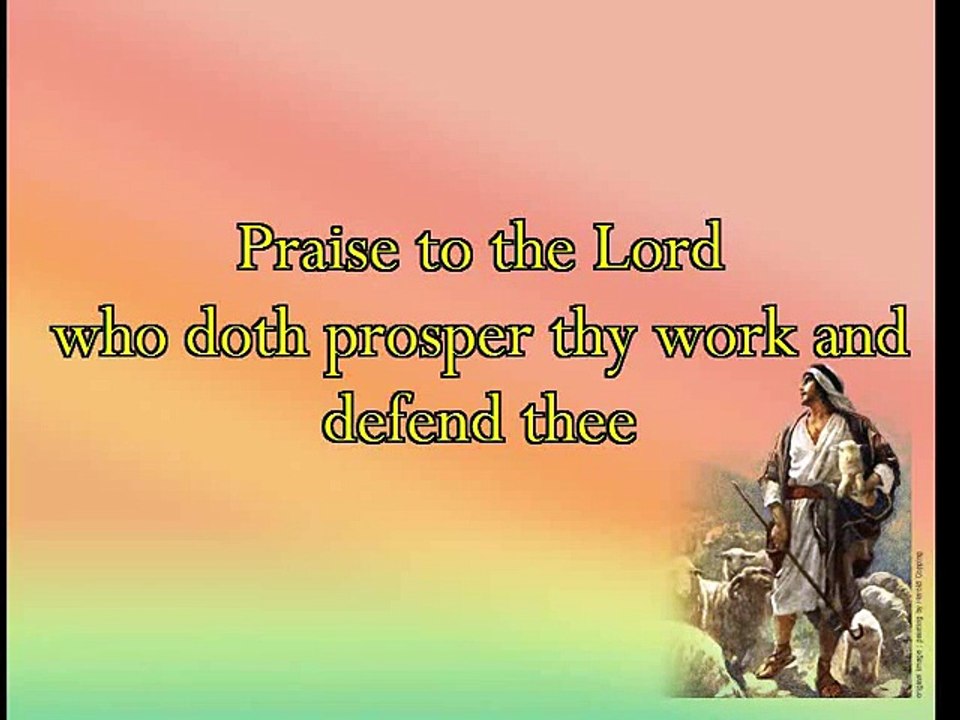 Praise to the Lord the Almighty the King of creation