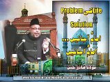 Maulana Sadiq Hasan - Life Ki Problem,Solution Imam Ajay