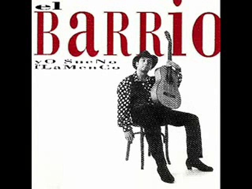 El Barrio (Yo Sueño Flamenco) - Yo sueno flamenco